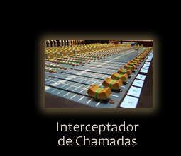 Interceptador de Chamadas